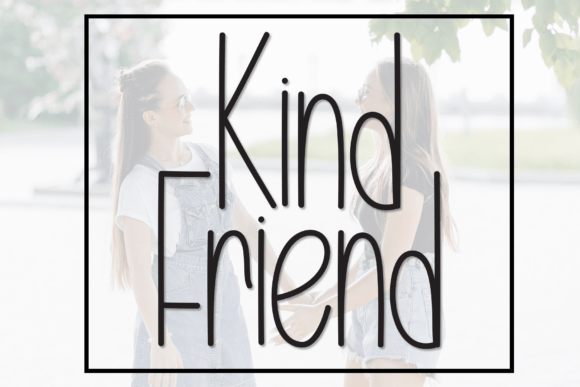 Kind Friend Font Review