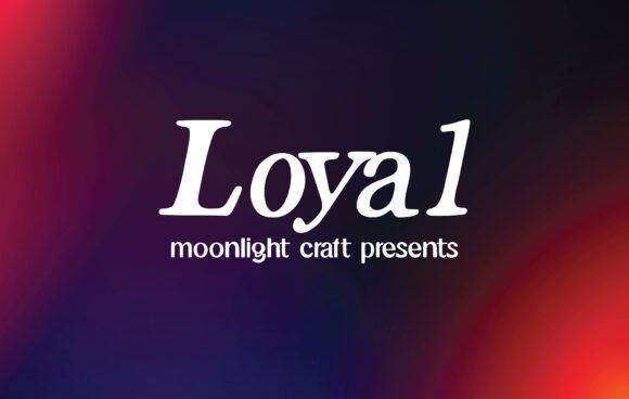 Loyal: A Beautiful Handwritten Font